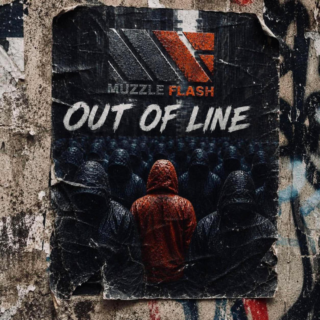 MUZZLE FLASH lanza «Out Of Line», una crítica al conformismo y a la manipulación social