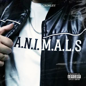 Tom Crowley y Azerbeats presentan «Animals», un EP de tres cortes sobre la escena trap